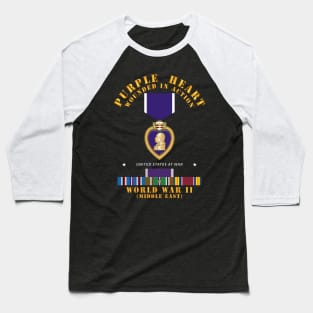 Purple Heart - WIA w WWII SVC w Purple Heart - Middle East Baseball T-Shirt